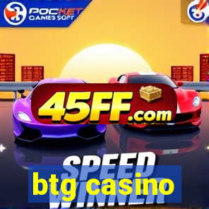 btg casino